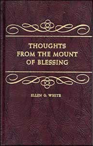 Thoughts From the Mount of Blessings