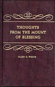 Thoughts From the Mount of Blessings